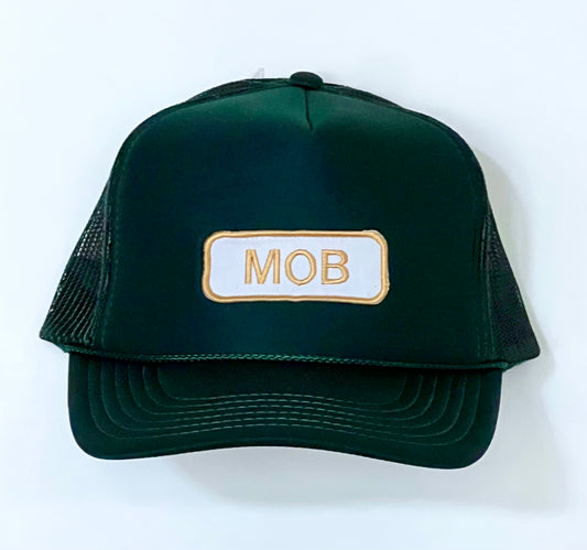 Hunter Green MOB Trucker Hat